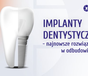 implanty dentystyczne lublin