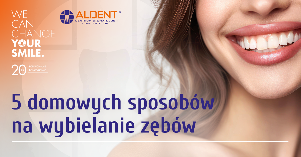 domowe sposoby na wybielanie zębów