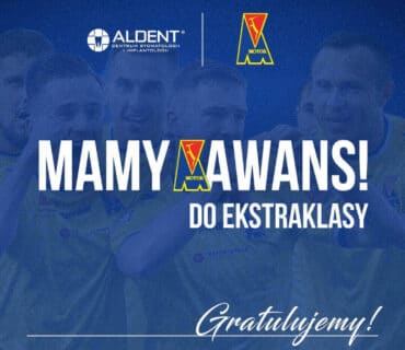 Razem w Ekstraklasie - CSK Aldent i Motor Lublin