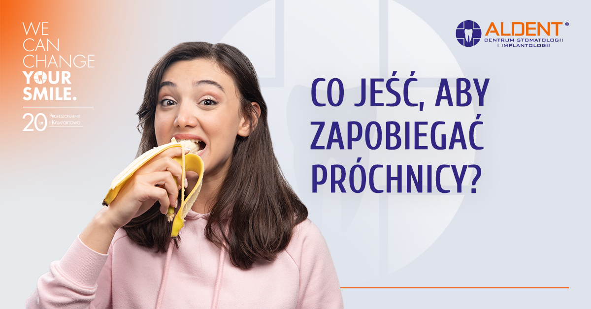 jak zapobiec próchnicy