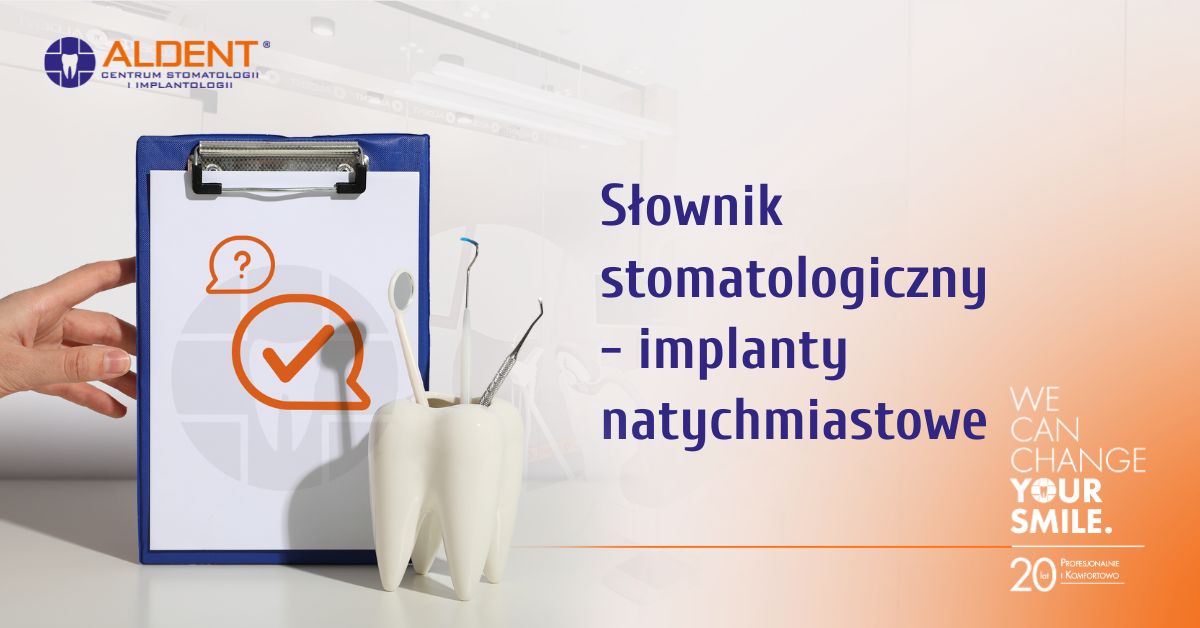 czym są implanty natychmiastowe